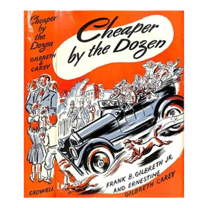 "Cheaper by the Dozen" 1949 Gilbreth, Frank B. Jr.
