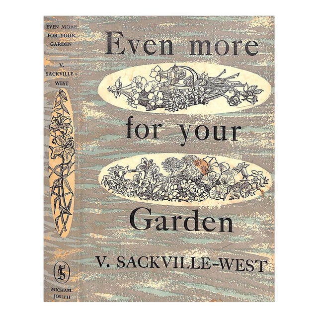 "Even More for Your Garden" 1958 Sackville-West, V. For Sale
