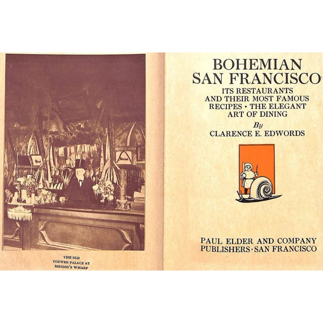 EDWORDS, Clarence E. [138] pp. Paul Elder and Company 1914 8 1/8" x 6" It's Restaurants and Their Most Famous Recipes The...