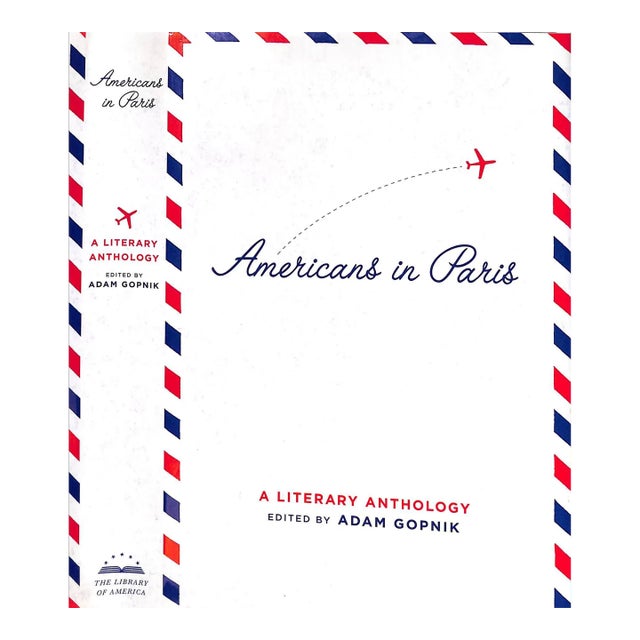 "Americans in Paris: A Literary Anthology" 2004 Gopnik, Adam For Sale