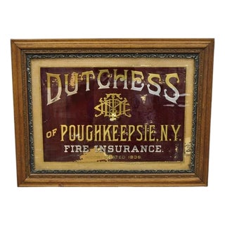 Antique Dutchess of Poughkeepsie Ny Fire Insurance Reverse Painted Glass Sign For Sale