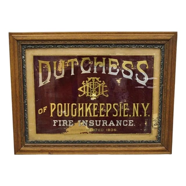 Antique Dutchess of Poughkeepsie Ny Fire Insurance Reverse Painted Glass Sign For Sale