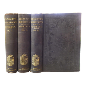 1857 History Charles v by Prescott and Robertson - Set of 3 Books