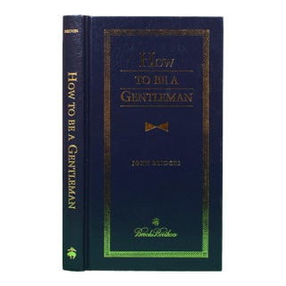 "How to Be a Gentleman" 2008 Bridges, John For Sale