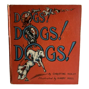 1940s Dogs Dogs Dogs Children's Book