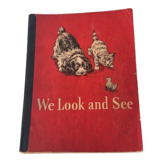 Vintage Children’s Book 1946 We Look and See For Sale
