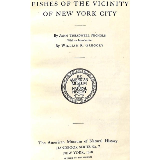 NICHOLS, John Treadwell [118] pp. The American Museum of Natural History 1918 9 1/4" x 6 3/8" Ex libris Roy D. Chapin Jr...