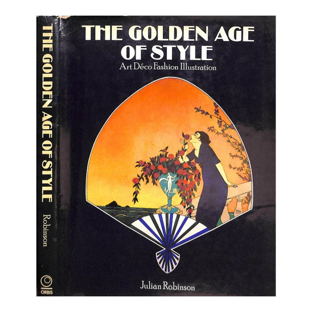 "The Golden Age of Style: Art Deco Fashion Illustration" Book 1976 Robinson, Julian For Sale