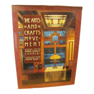 "The Arts & Crafts Movement" Robin Sommer David Rago 1995 1st Edition Hc Dj For Sale