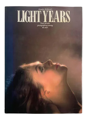 Late 20th Century Douglas Kirkland's Light Years Three Decades Photographing Among the Stars