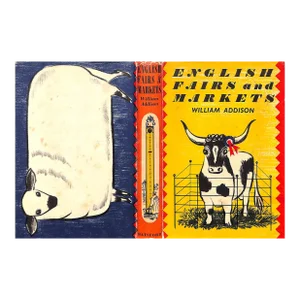 "English Fairs and Markets" 1953 Addison, William