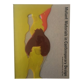 Mutant Materials in Contemporary Design : Moma Plastic Resin Cover, First Edition Book For Sale