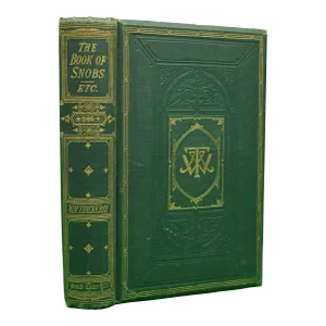 "The Book of Snobs; And Sketches and Travels in London" 1869 Thackeray, w.m