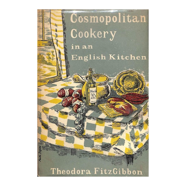 "Cosmopolitan Cookery in an English Kitchen" 1953 Fitzgibbon, Theodora For Sale