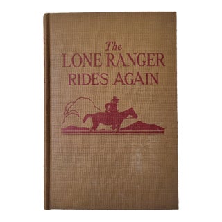 The Lone Ranger Rides Again by Fran Striker, 1943 For Sale