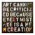 Mr. Brainwash " Art Cannot Be Criticized Because Every Mistake Is a New Creation " Lithograph Print Pop Art Poster For Sale