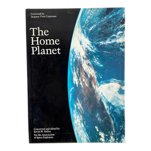 The Home Planet Space Exploration Coffee Table Book Foreword by Jacques-Yves Cousteau
