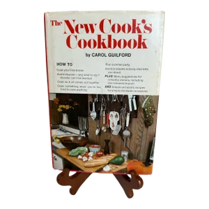 Vintage 1969 the New Cook’s Cookbook by Carol Guilford.