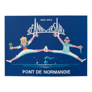 2007 French Poster, 10e Anniversaire: Pont De Normandie (Artist-Signed)