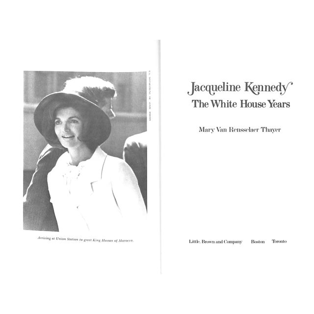 Traditional "Jacqueline Kennedy: The White House Years" 1971 Thayer, Mary Van Rensselaer For Sale - Image 3 of 11