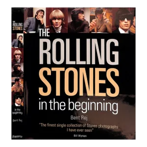 "The Rolling Stones in the Beginning" 2006 Rej, Bent