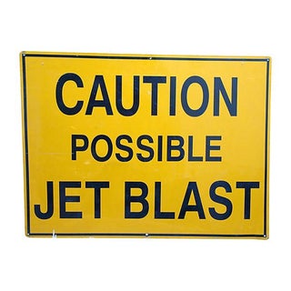 Large Industrial Metal Airport Jet Blast Sign For Sale