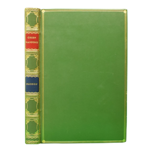 "Green Mansions: A Romance of the Tropical Fruit" 1944 Hudson, w.h.