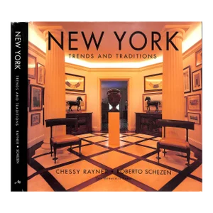 "New York Trends and Traditions" 1997 Rayner, Chessy [Text By]