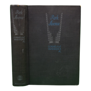 "Park Avenue" 1930 Vanderbilt, Cornelius Jr.