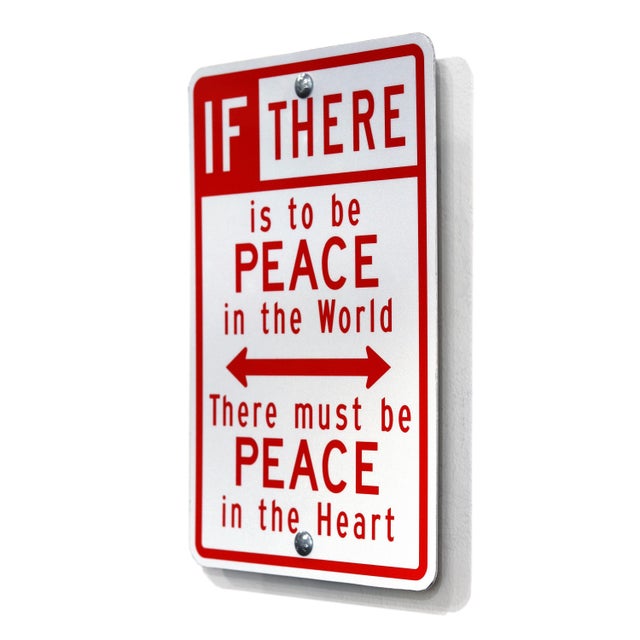 Contemporary If There Is to Be Peace - Original Contemporary Street Sign Sculpture by Scott Froschauer For Sale - Image 3 of 9