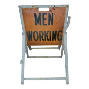 Vintage Metal Men Working Sign