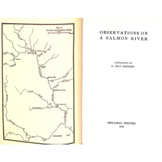 "Observations on a Salmon River: Recollections of Frank Gray Griswold" 1922 Griswold, Frank Gray For Sale - Image 4 of 11