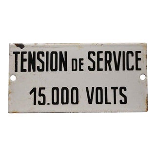 Black & White "Tension De Service" Sign For Sale