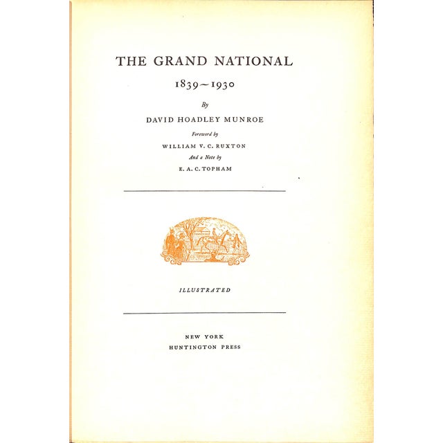 MUNROE, David Hoadley Huntington Press 1931 First Regular Edition 11" x 7 3/4" w/ 3-fold chart of The Aintree Race Course...
