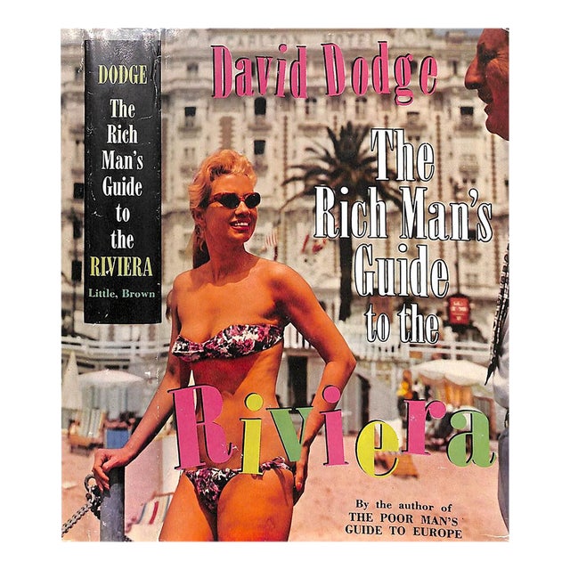 "The Rich Man's Guide to the Riviera" 1962 Dodge, David For Sale