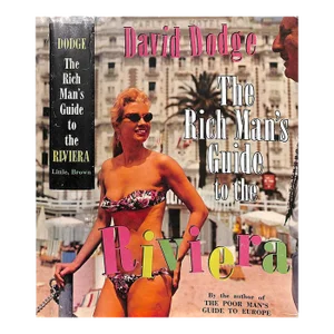 "The Rich Man's Guide to the Riviera" 1962 Dodge, David
