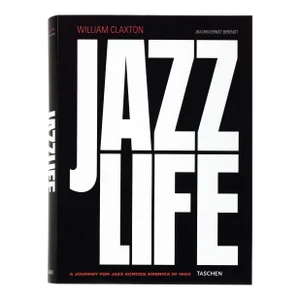 TASCHEN Books "William Claxton. Jazzlife. Art Edition", signed and numbered
