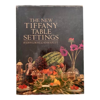 1981 First Edition The New Tiffany Table Settings Book by John Loring For Sale