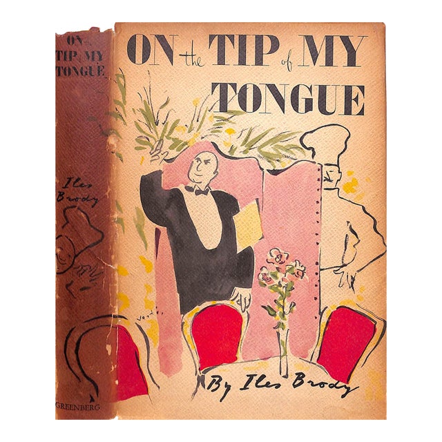 "On the Tip of My Tongue" 1944 Brody, Iles (Inscribed) For Sale