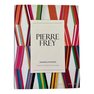 Pierre Frey: Inspired Interiors, Stewart, Tabori & Chang, 2014, Signed and Inscribed For Sale