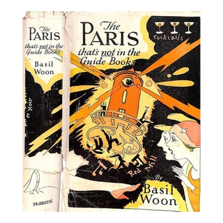 "The Paris That's Not in the Guide Books" 1931 Woon, Basil For Sale