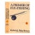"A Primer of Fly-Fishing" 1964 Haig-Brown, Roderick For Sale