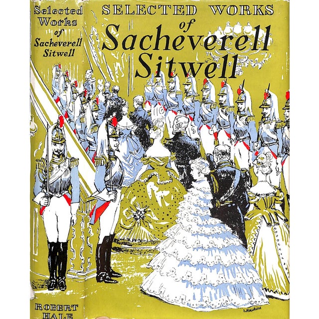 "Selected Works of Sacheverell Sitwell" 1955 Sitwell, Sacheverell For Sale