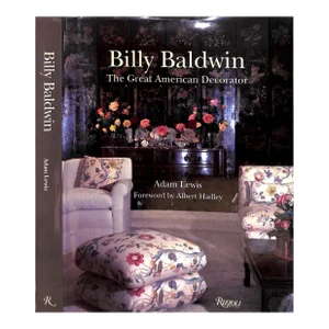 "Billy Baldwin: The Great American Decorator" 2009 Lewis, Adam