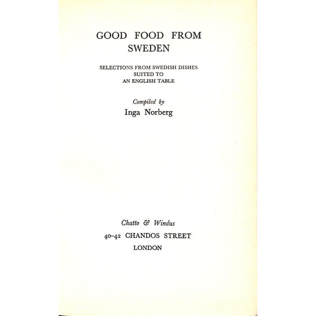 Traditional "Good Food From Sweden Selections From Swedish Dishes Suited to an English Table" 1935 Norberg, Inga For Sale - Image 3 of 6