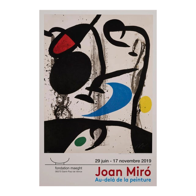"Joan Miro - Au-Dela De La Peinture" Galerie Maeght Exhibition Poster For Sale