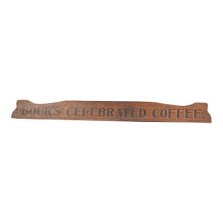 Early 20th Century Bours Celebrated Coffee Painted Wood Advertising Sign For Sale