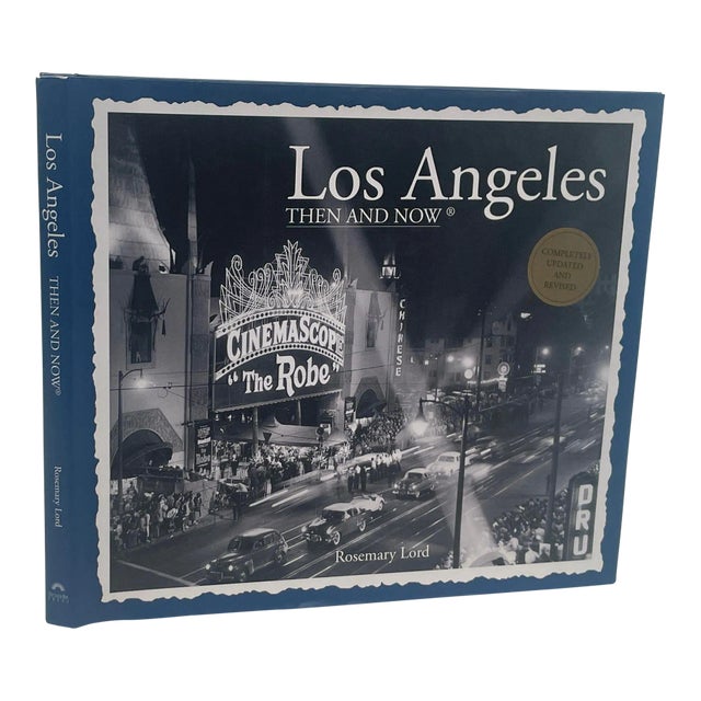 Los Angeles Then and Now by Rosemary Lord Hardcover Book 2014 For Sale