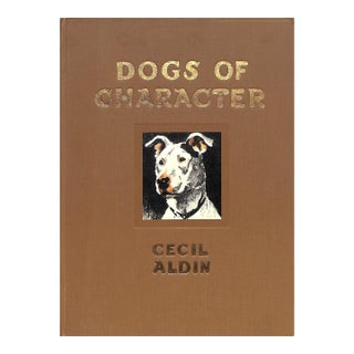 "Dogs of Character" Book 1927 Aldin, Cecil For Sale