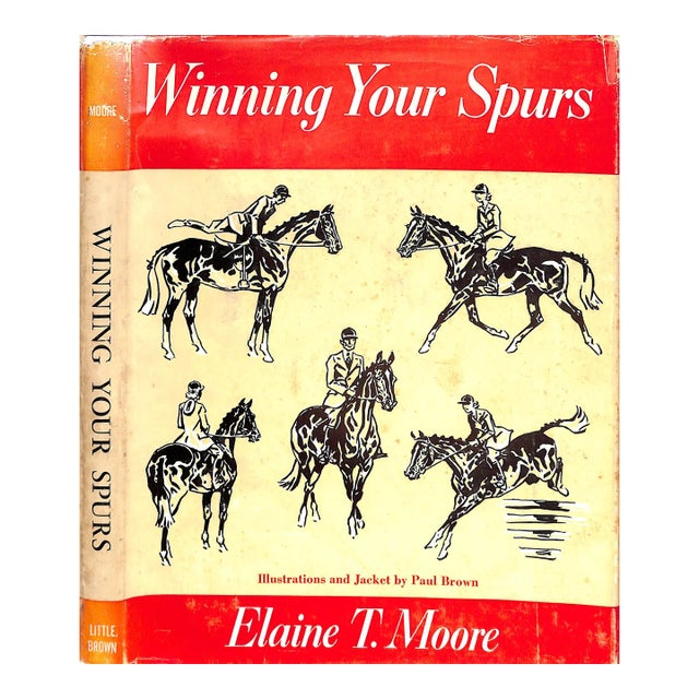 "Winning Your Spurs" Book 1954 Moore, Elaine T. For Sale